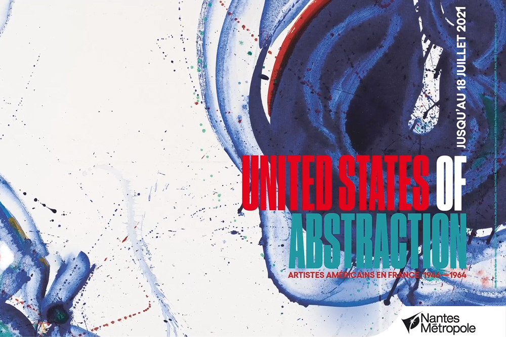 Affiche de l'exposition United States of Abstraction, sur des artistes Américains en France, se tenant au Musée de Nantes